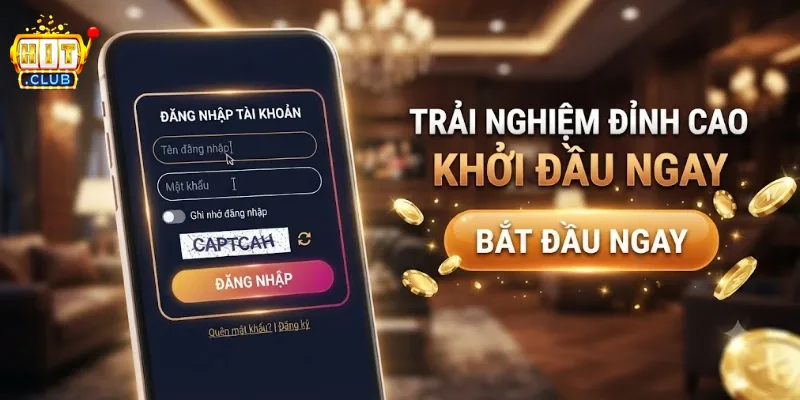 Đăng Nhập Hitclub Dễ Dàng Và An Toàn Cho Mọi Người Chơi Mới