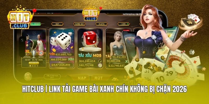Link tải app chính thức từ đại lý HITCLUB VIP