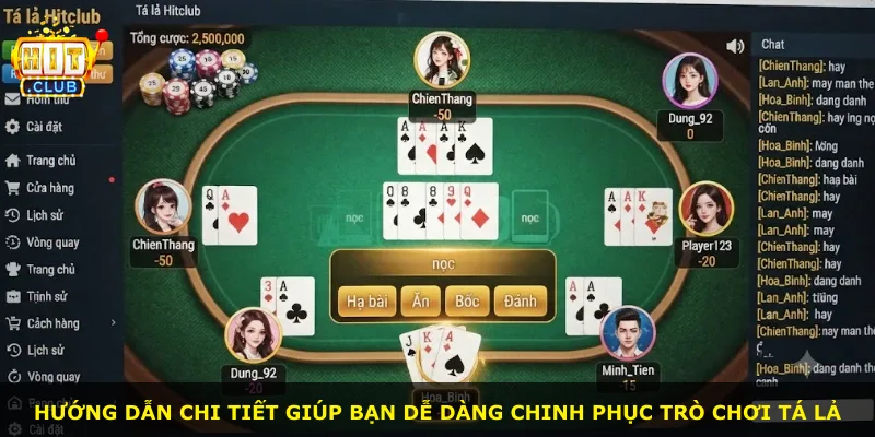 Hướng dẫn chi tiết giúp bạn dễ dàng chinh phục trò chơi tá lả