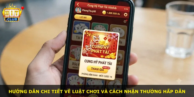 Hướng dẫn chi tiết về luật chơi và cách nhận thưởng hấp dẫn