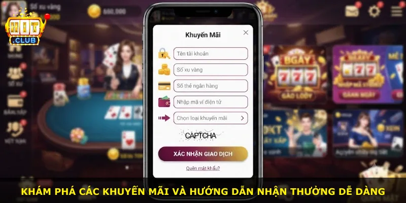 Khám phá các khuyến mãi và hướng dẫn nhận thưởng dễ dàng
