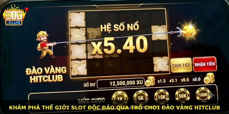 Khám phá thế giới slot độc đáo qua trò chơi Đào vàng Hitclub