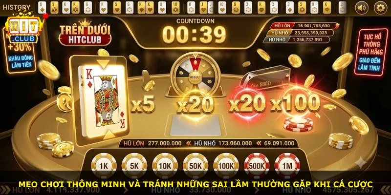 Mẹo chơi thông minh và tránh những sai lầm thường gặp khi cá cược