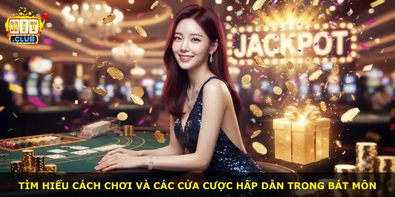 Tìm hiểu cách chơi và các cửa cược hấp dẫn trong Bát môn